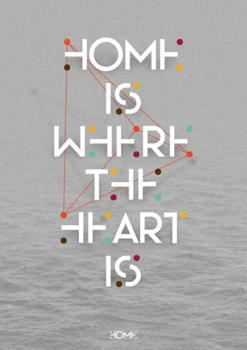 Bdw affiche poster typographie home is where the heart is