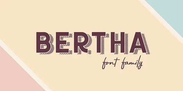 Bertha font family