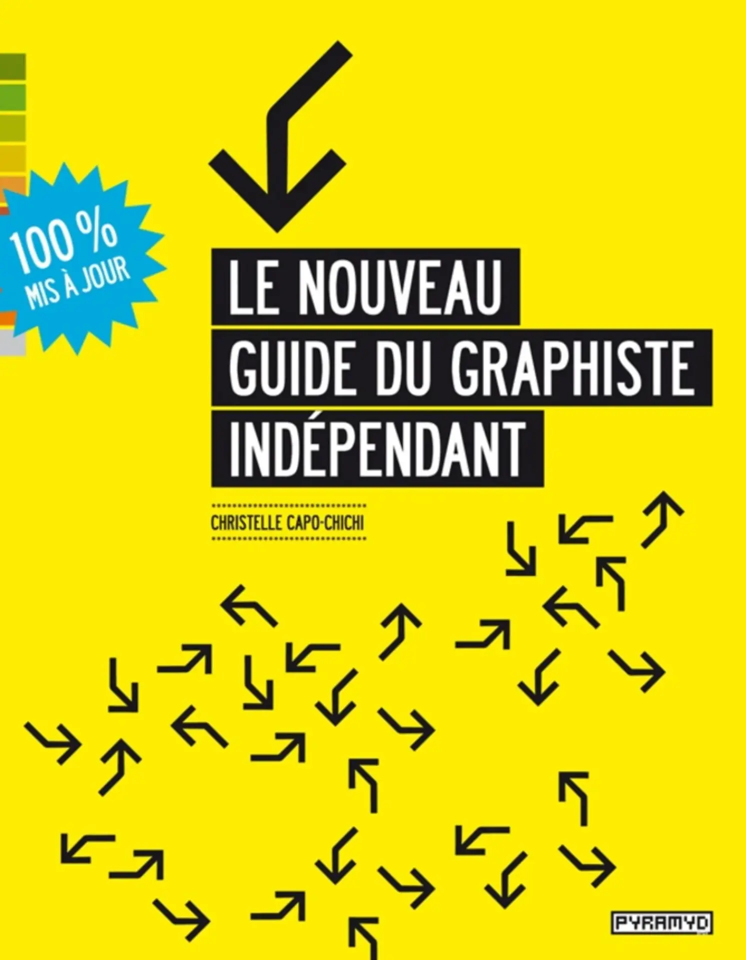 Livre graphisme le nouveau guide du graphiste independant
