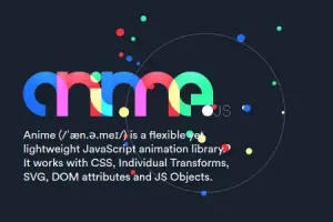 Créez des animations HTML5 avec la bibliothèque Javascript Anime.js