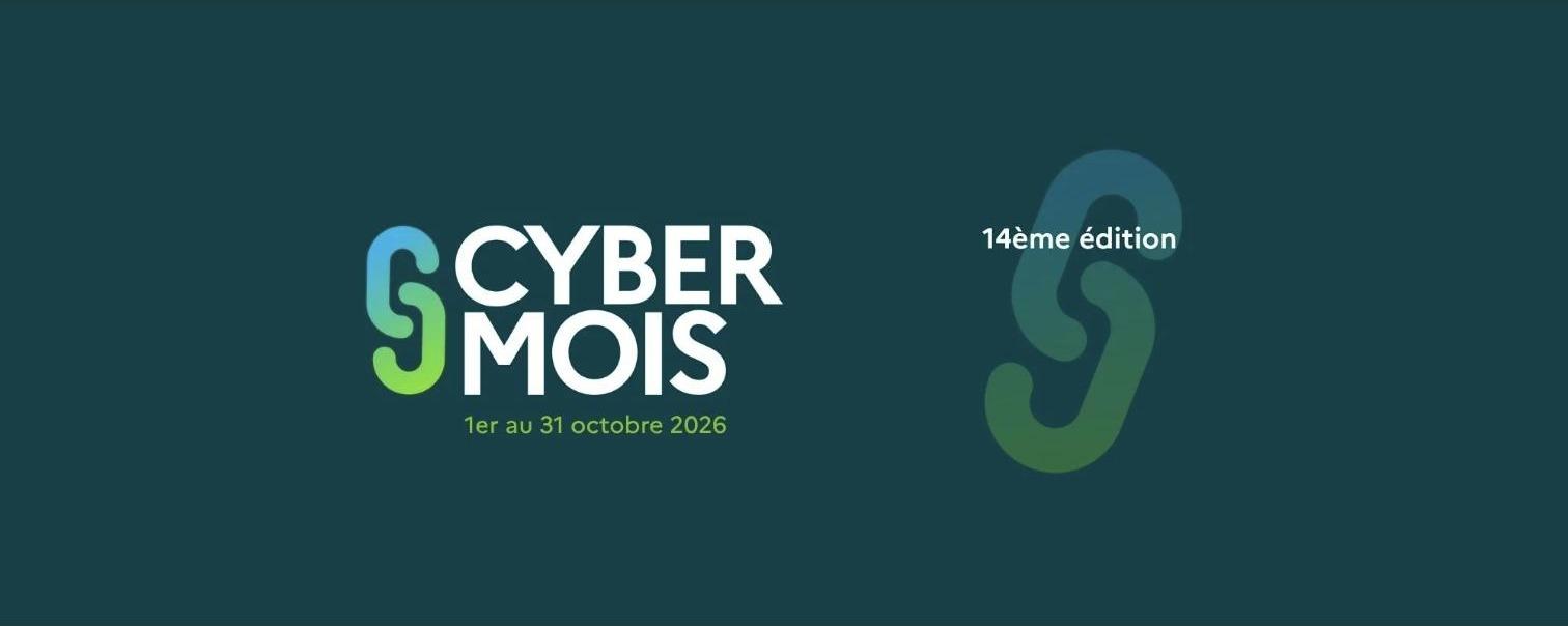 Banni&egrave;re du Cybermois 2026 : Se Cyber Prot&eacute;ger, ce n&rsquo;est pas si b&ecirc;te