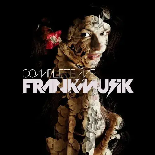 Frankmusik complete me by alberto seveso