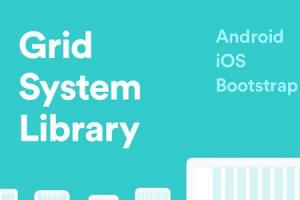 Grid System Library, les grilles pour vos designs iOS, Android et Bootstrap