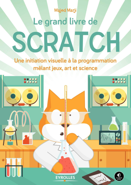 Livre : Le grand livre de Scratch par Majed Marji