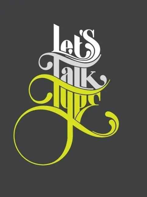 Let’s talk type